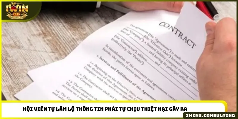 Hội viên tự làm lộ thông tin phải tự chịu thiệt hại gây ra